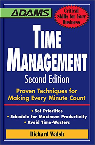 Time Management Mastery: Make Every Minute Count